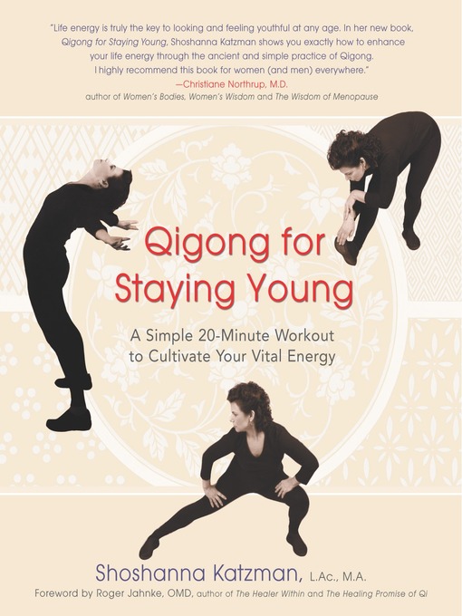 Title details for Qigong for Staying Young by Shoshanna Katzman - Wait list